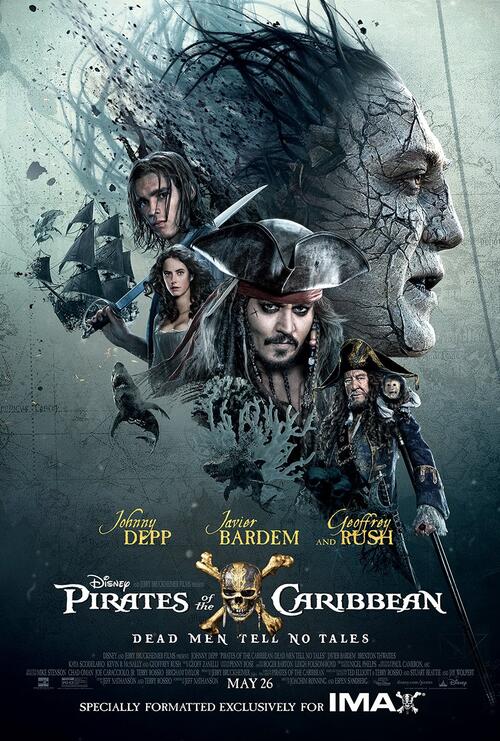 Pirates of the Caribbean: Dead Men Tell No Tales An IMAX 3D